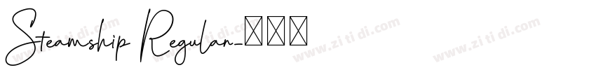 Steamship Regular字体转换